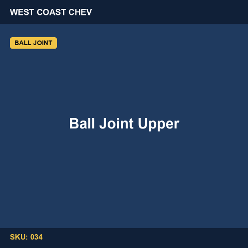 034 Ball Joint Upper