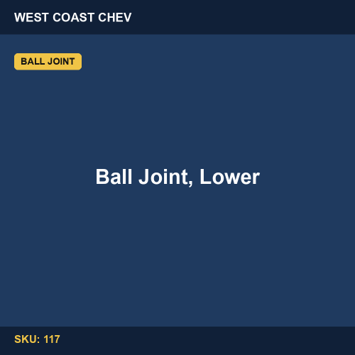 117 Ball Joint, Lower