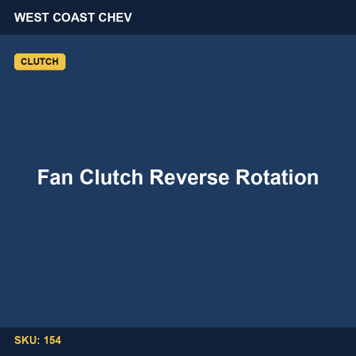 Fan Clutch Reverse Rotation