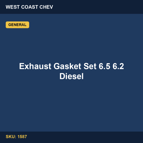 Exhaust Gasket Set 6.5 6.2 Diesel
