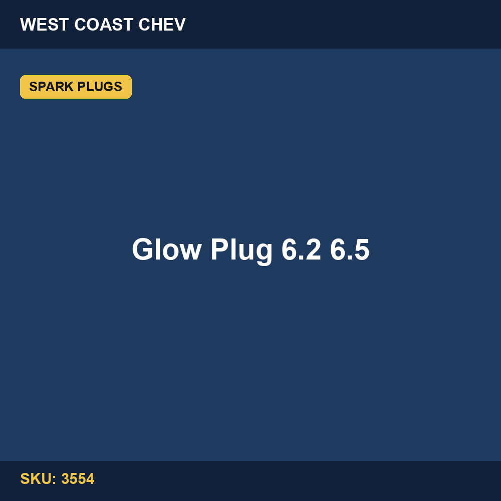 Glow Plug 6.2 6.5
