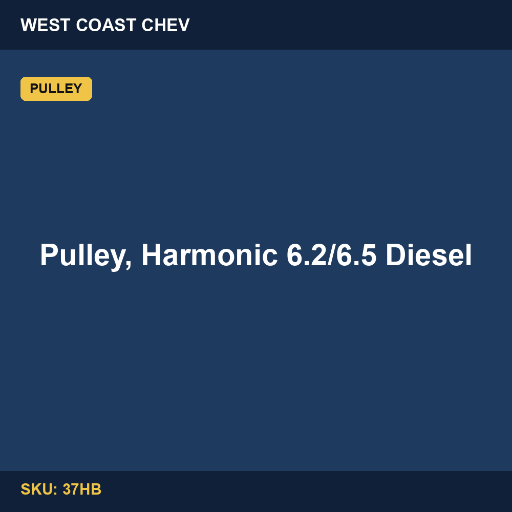 Pulley, Harmonic 6.2/6.5 Diesel