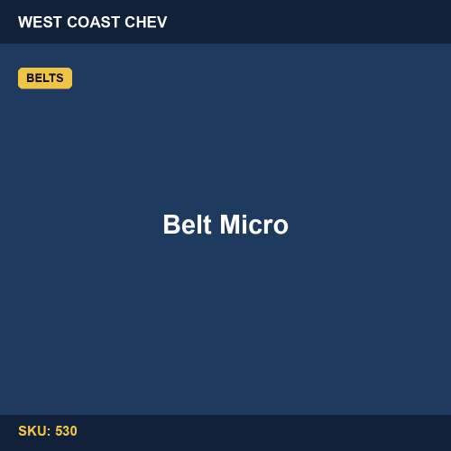 530 Belt Micro