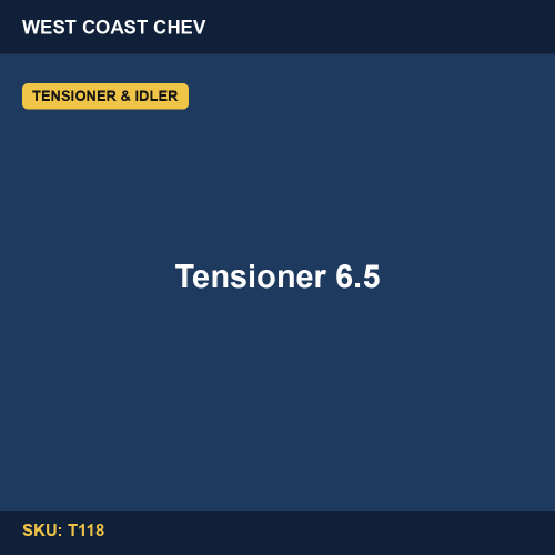 T118 Tensioner 6.5