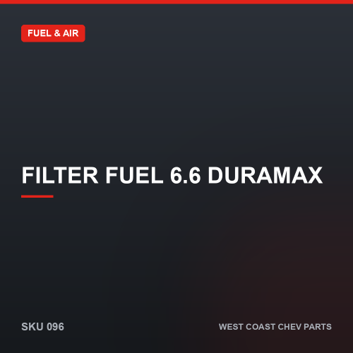 wcc-096 Filter Fuel 6.6 Duramax — SKU 096