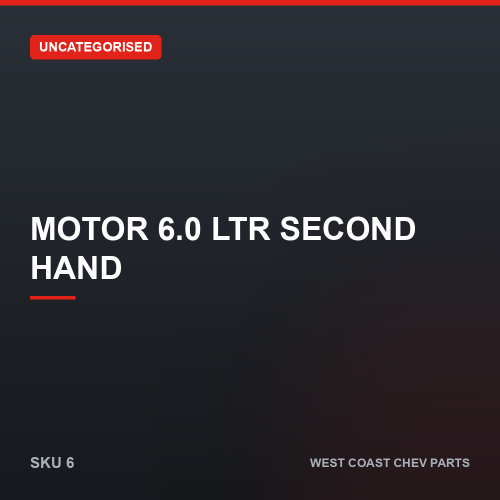 wcc-6 Motor 6.0 Ltr Second Hand — SKU 6