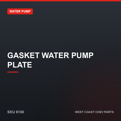 wcc-6180 Gasket Water Pump Plate — SKU 6180