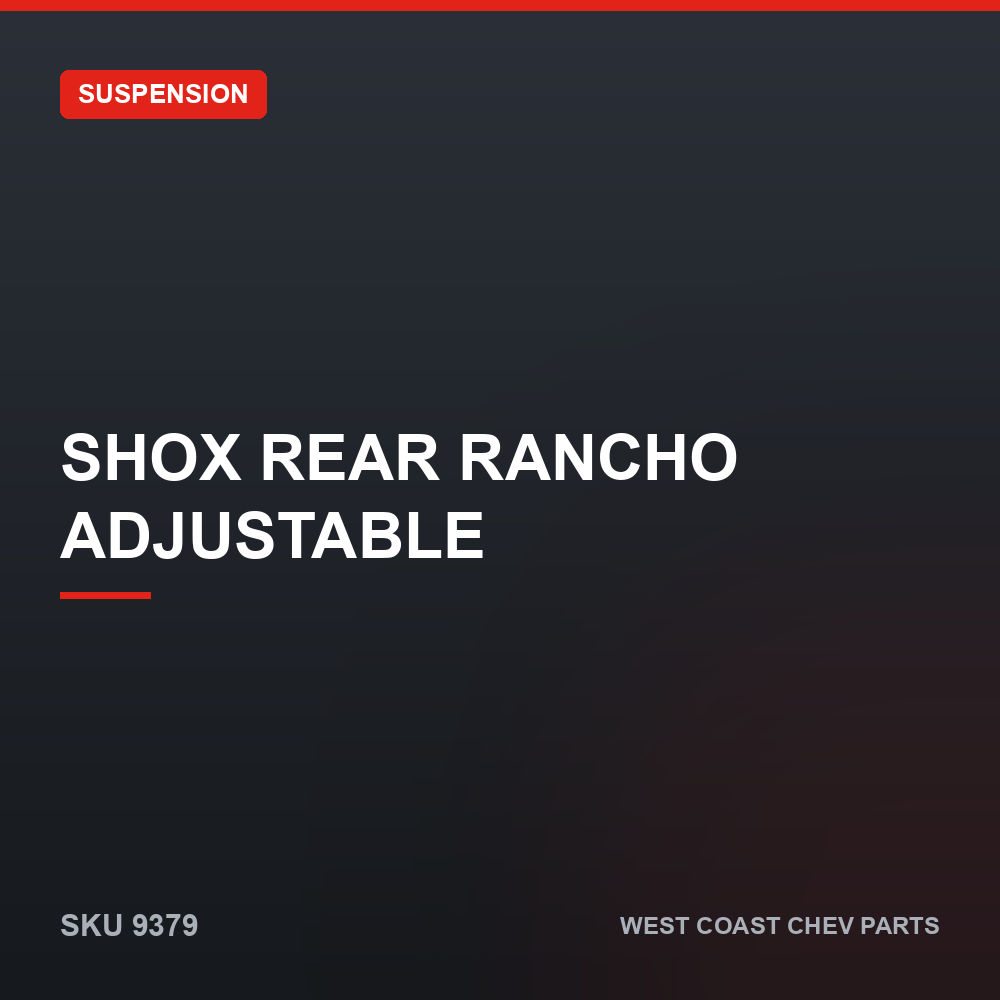 Shox Rear Rancho Adjustable 1 Shox Rear Rancho Adjustable — SKU 9379