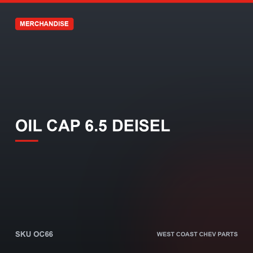 Oil Cap 6.5 Deisel — SKU OC66