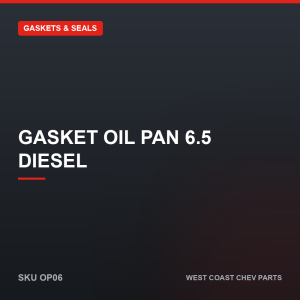Gasket Oil Pan 6.5 Diesel — SKU OP06