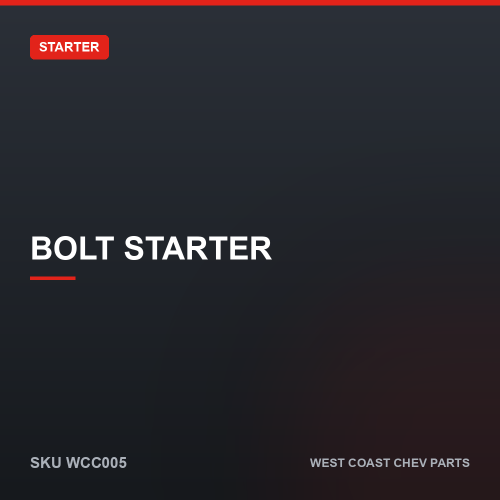 wcc-WCC005 Bolt Starter — SKU WCC005